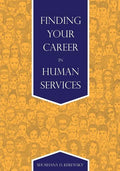 Finding Your Career in Human Services - Paperback