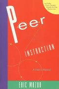 Peer Instruction: A User's Manual - Paperback