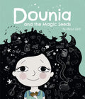 Dounia and the Magic Seeds - Hardcover