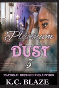 Platinum Dust 3 - Paperback
