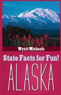 State Facts for Fun! Alaska - Paperback