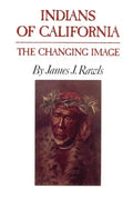 Indians of California: The Changing Image - Paperback