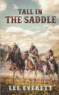 Tall In The Saddle - Paperback