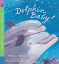 Dolphin Baby!: Read and Wonder - Paperback