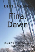 Final Dawn: Book 15: This Changes Everything - Paperback