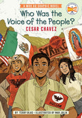 Who Was the Voice of the People?: Cesar Chavez: A Who HQ Graphic Novel - Paperback