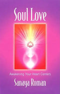 Soul Love: Art Activities for All Ages - Paperback