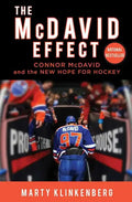 The McDavid Effect: Connor McDavid and the New Hope for Hockey - Paperback