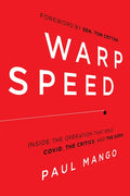 Warp Speed: Inside the Operation That Beat Covid, the Critics, and the Odds - Hardcover