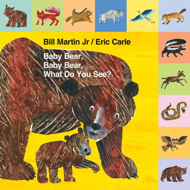 Mini Tab: Baby Bear, Baby Bear, What Do You See? - Board Book