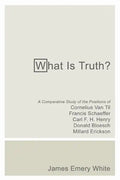 What Is Truth? - Paperback