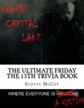 The Ultimate Friday the 13th Trivia Book - Paperback