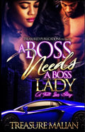 A Boss Needs a Boss Lady: A Trill Love Story - Paperback