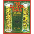 The Calidon Saga: A Tale in Seven Segments - Paperback