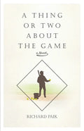 A Thing or Two About the Game - Paperback
