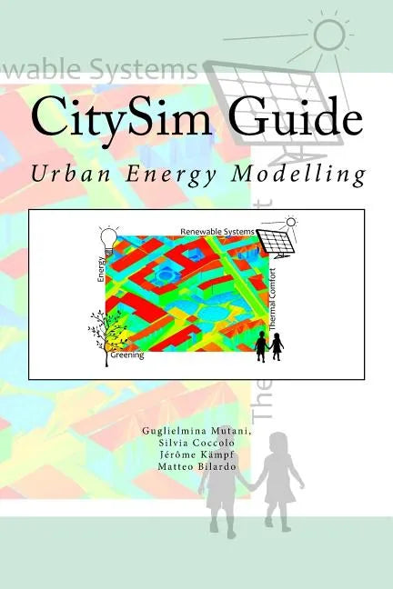 CitySim Guide: Urban Energy Modelling - Paperback