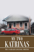 My Two Katrinas - Paperback