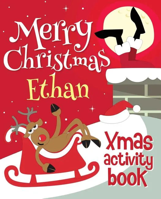 Merry Christmas Ethan - Xmas Activity Book: (Personalized Children's Activity Book) - Paperback
