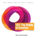 137: The Riddle of Creation - Hardcover