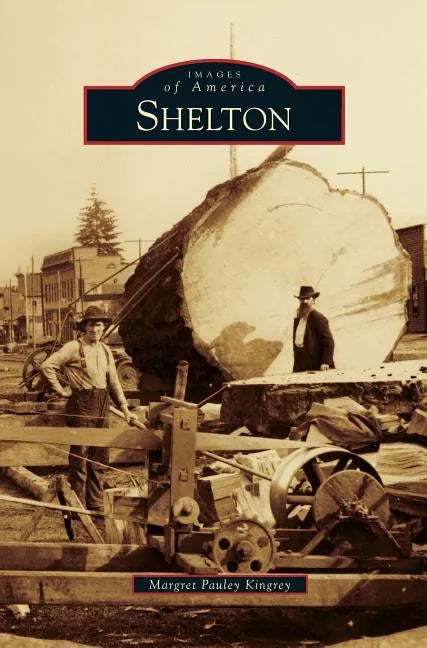 Shelton - Hardcover