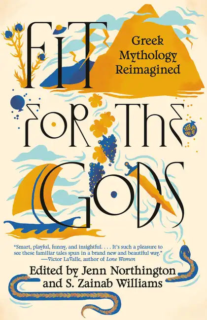 Fit for the Gods: Greek Mythology Reimagined - Paperback