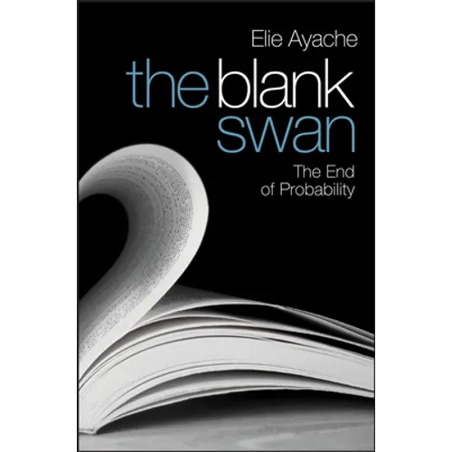 The Blank Swan: The End of Probability - Hardcover
