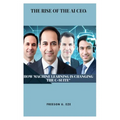 THE RISE OF THE AI CEOs: How Machine Learning is Changing the C-Suite - Paperback