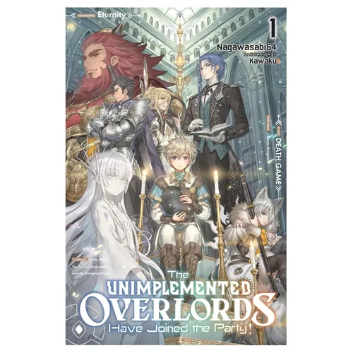 The Unimplemented Overlords Have Joined the Party!, Vol. 1: Volume 1 - Paperback