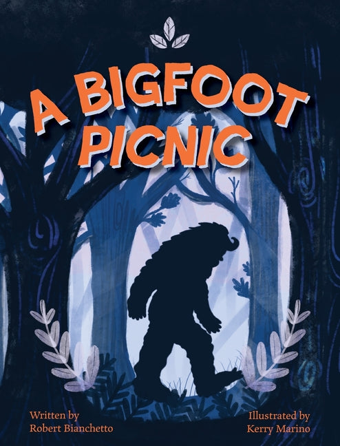 A Bigfoot Picnic - Hardcover