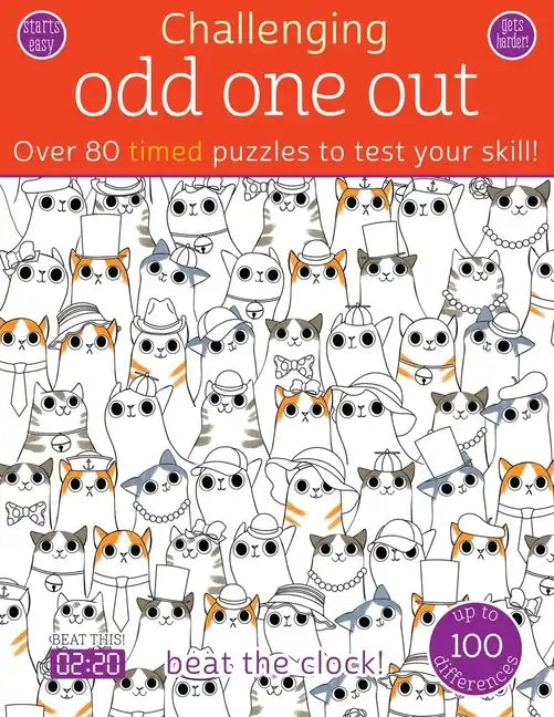 Odd One Out: Over 80 Timed Puzzles to Test Your Skill! - Paperback