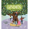 Linden: The Story of a Tree - Hardcover