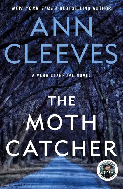 The Moth Catcher: A Vera Stanhope Mystery - Paperback
