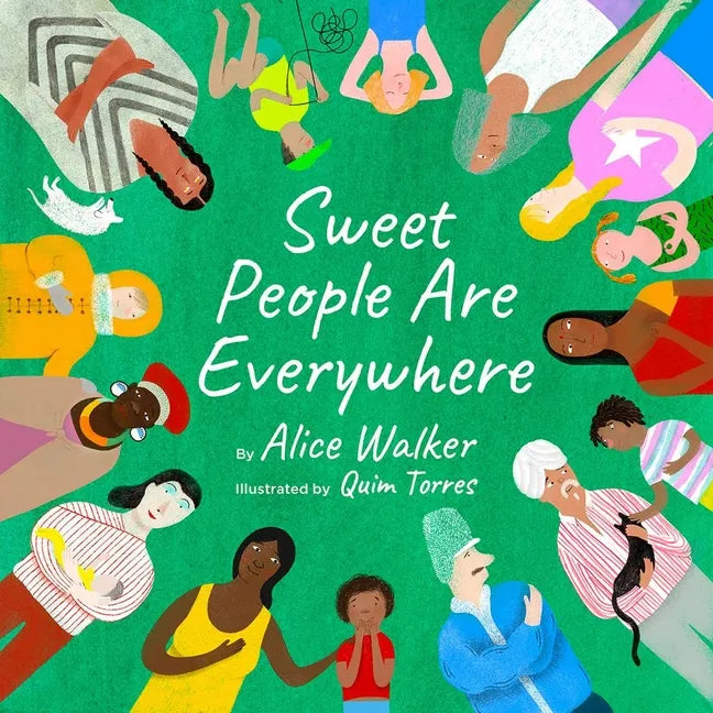 Sweet People Are Everywhere - Hardcover