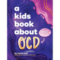 A Kids Book About OCD - Hardcover
