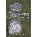 Sacrifices of the Porters - Paperback