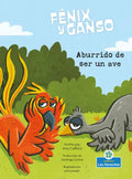 Aburrido de Ser Un Ave (Bored as a Bird) - Paperback