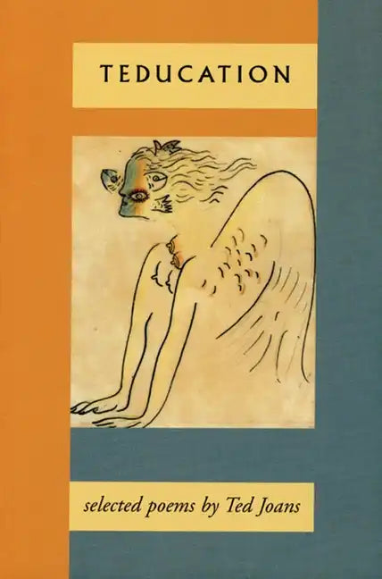 Teducation: Selected Poems - Paperback