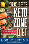 Dr. Colbert's Keto Zone Diet: Burn Fat, Balance Appetite Hormones, and Lose Weight - Hardcover