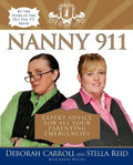 Nanny 911: Expert Advice for All Your Parenting Emergencies - Paperback