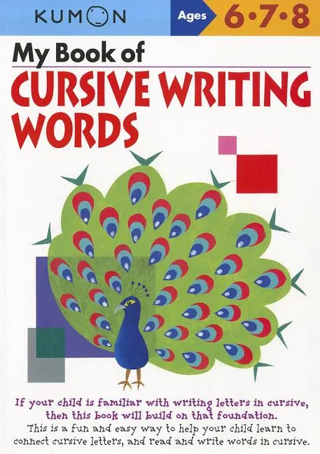 Kumon My Book of Cursive Writing Words - Paperback