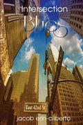 Intersection Blues: Reflective, Romantic, Metaphorical, Blues Poetry - Paperback