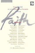 Faith: Stories: Short Fiction on the Varieties and Vagaries of Faith - Paperback