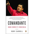 Comandante: Hugo Ch疱ez's Venezuela - Paperback