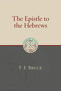 The Epistle to the Hebrews - Paperback