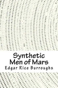 Synthetic Men of Mars - Paperback