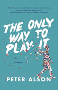 The Only Way To Play It - Paperback