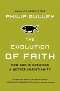 The Evolution of Faith - Paperback