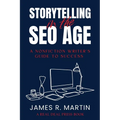 Storytelling in the Seo Age - Paperback