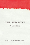 The Red Zone: A Love Story - Paperback