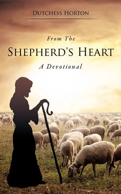 From The Shepherd's Heart - Paperback